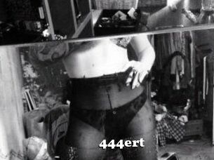 444ert