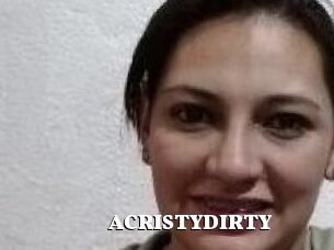 ACRISTYDIRTY
