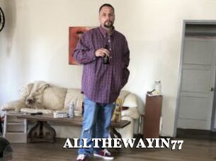 ALLTHEWAYIN77