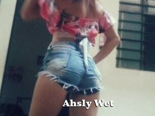 Ahsly_Wet