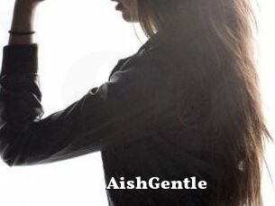 AishGentle