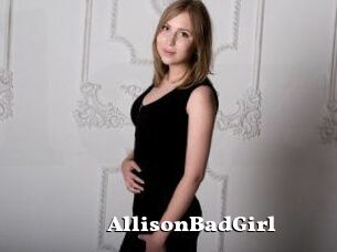 AllisonBadGirl