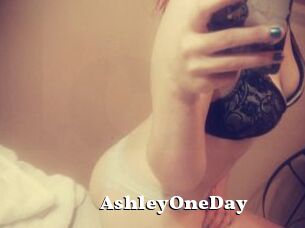 AshleyOneDay