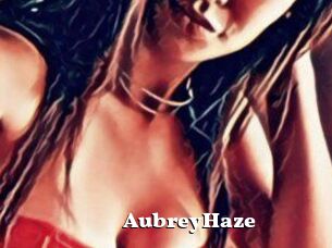 Aubrey_Haze