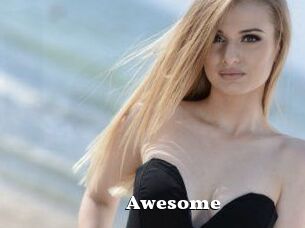 Awesome