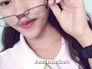 Aasianahot