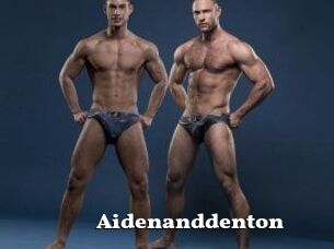 Aidenanddenton