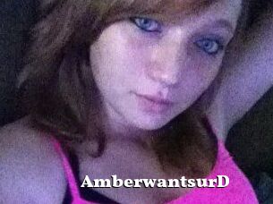 AmberwantsurD