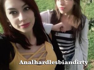 Analhardlesbiandirty