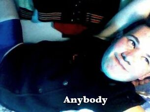 Anybody