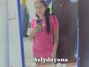 Aslydayana