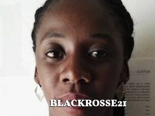 BLACKROSSE21