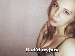 BadMaryJane