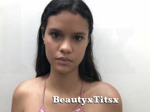BeautyxTitsx