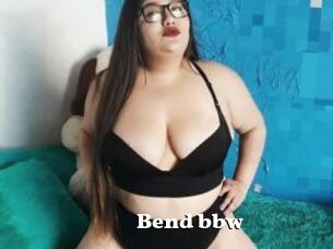 Bend_bbw