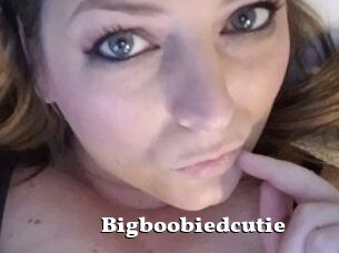 Bigboobiedcutie
