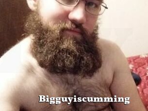 Bigguyiscumming