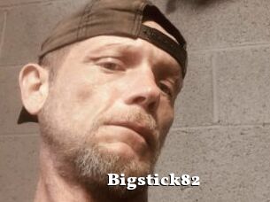 Bigstick82
