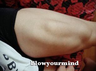 Blowyourmind