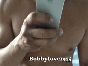 Bobbylove1975