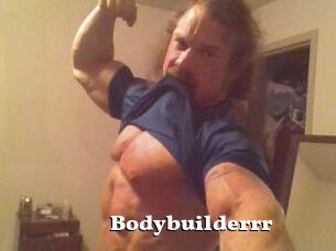 Bodybuilderrr
