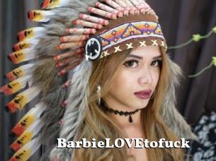 BarbieLOVEtofuck