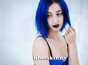 Blueskinny