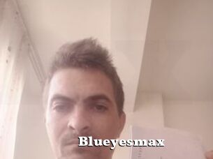 Blueyesmax