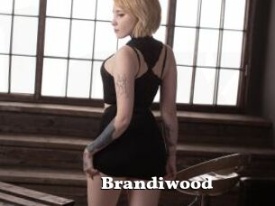 Brandiwood