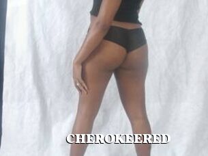 CHEROKEERED