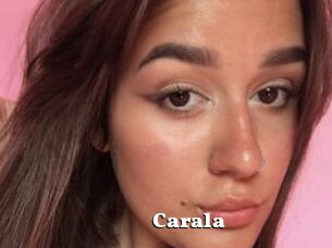 Carala