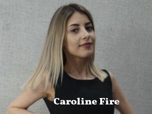 Caroline_Fire