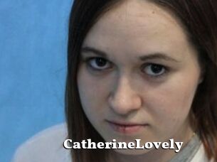 CatherineLovely
