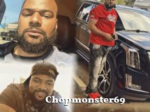 Chopmonster69
