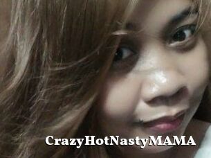 CrazyHotNastyMAMA