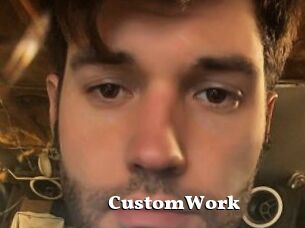 CustomWork