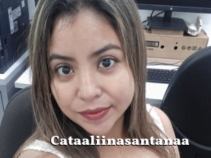 Cataaliinasantanaa