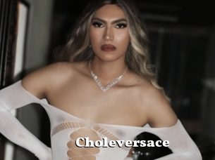 Choleversace