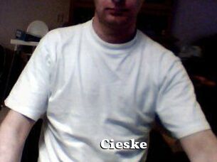 Cieske