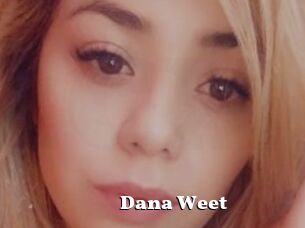 Dana_Weet