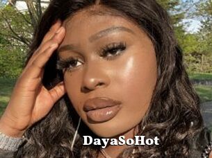 DayaSoHot