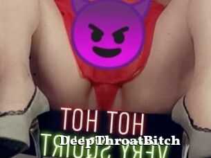 DeepThroatBitch