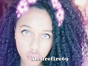 Desirefire69