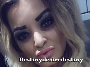 Destinydesiredestiny