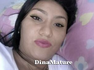 DinaMature