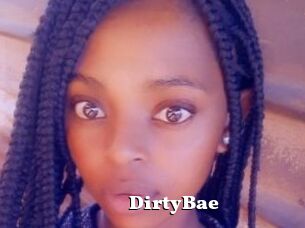 DirtyBae
