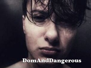 DomAndDangerous
