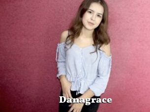 Danagrace