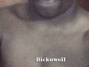 Dickuwell