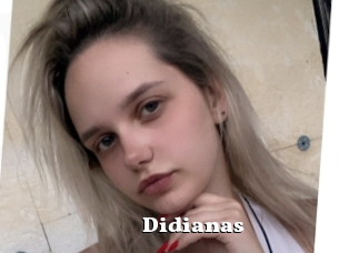 Didianas